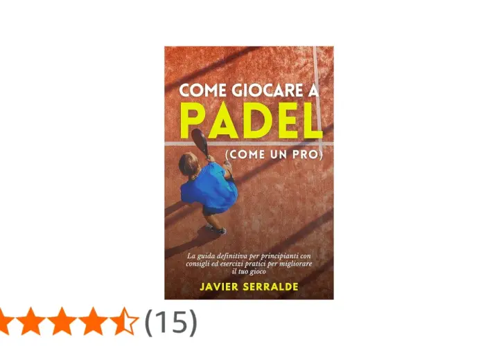 Ragazzo con racchetta da padel, impugnatura continental, su campo arancione. Copertina libro "Come giocare a Padel".