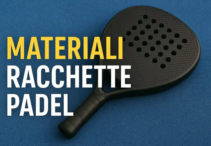 Racchetta da padel nera con testo "MATERIALI RACCHETTE PADEL". Scopri i materiali che rendono unica la tua attrezzatura.