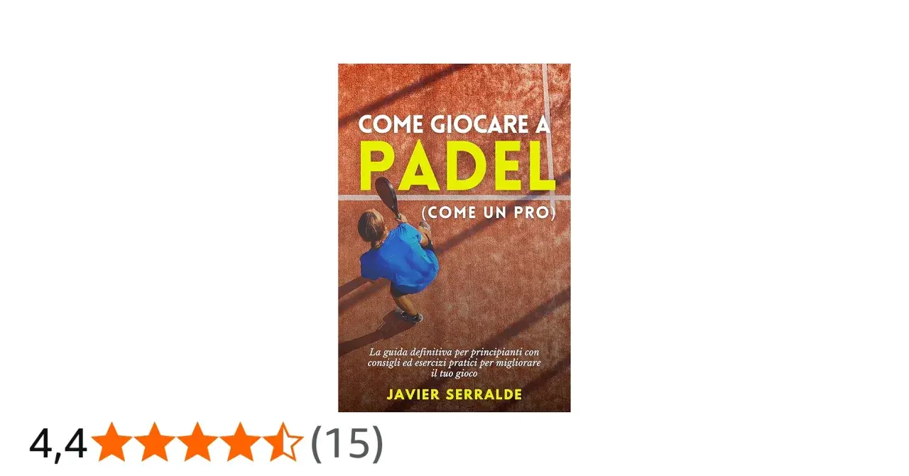 Ragazzo con racchetta da padel, impugnatura continental, su campo arancione. Copertina libro "Come giocare a Padel".